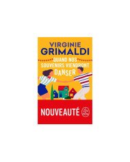 Quand nos souvenirs viendront danser Virginie Grimaldi