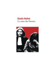 La cause des femmes Gisèle Halimi La cause des femmes Gisèle Halimi