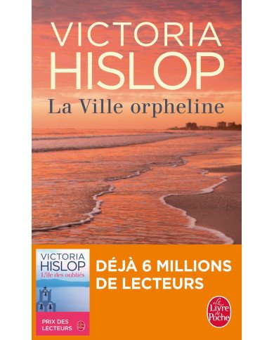 La ville orpheline Victoria Hislop La ville orpheline Victoria Hislop