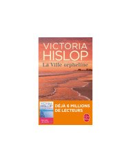 La ville orpheline Victoria Hislop