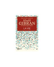 La vie Khalîl Gibrân