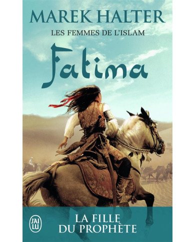 Les femmes de l'islam - Fatima Marek Halter