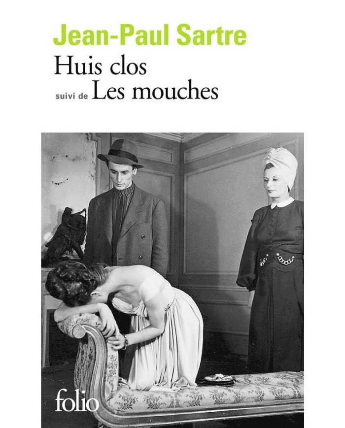 Huit clos - Les mouches Huit clos - Les mouches
