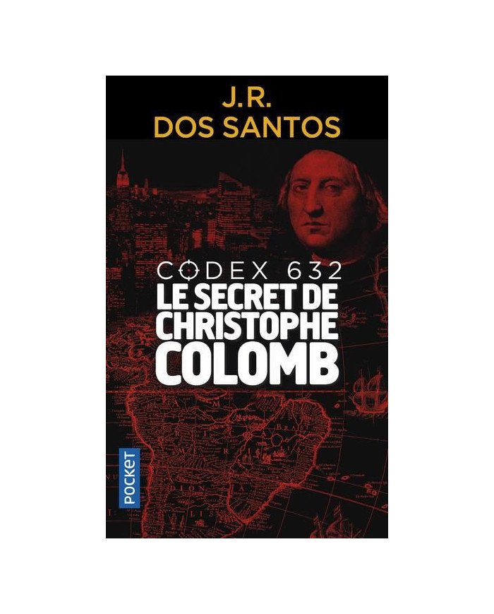 Codex 632 - Le secret de Christophe Colomb