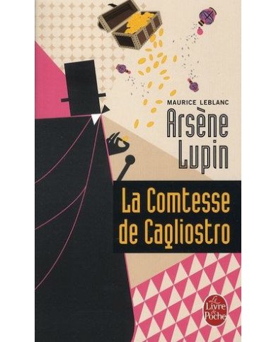Arsène Lupin, La comtesse de cagliostro Arsène Lupin, La comtesse de cagliostro