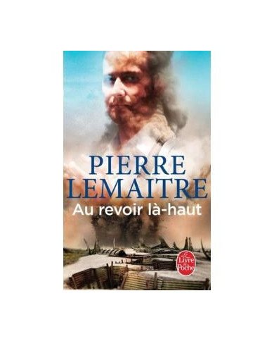 Au revoir là-haut Au revoir là-haut