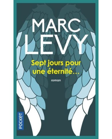 Sept jours pour une éternité... Sept jours pour une éternité...