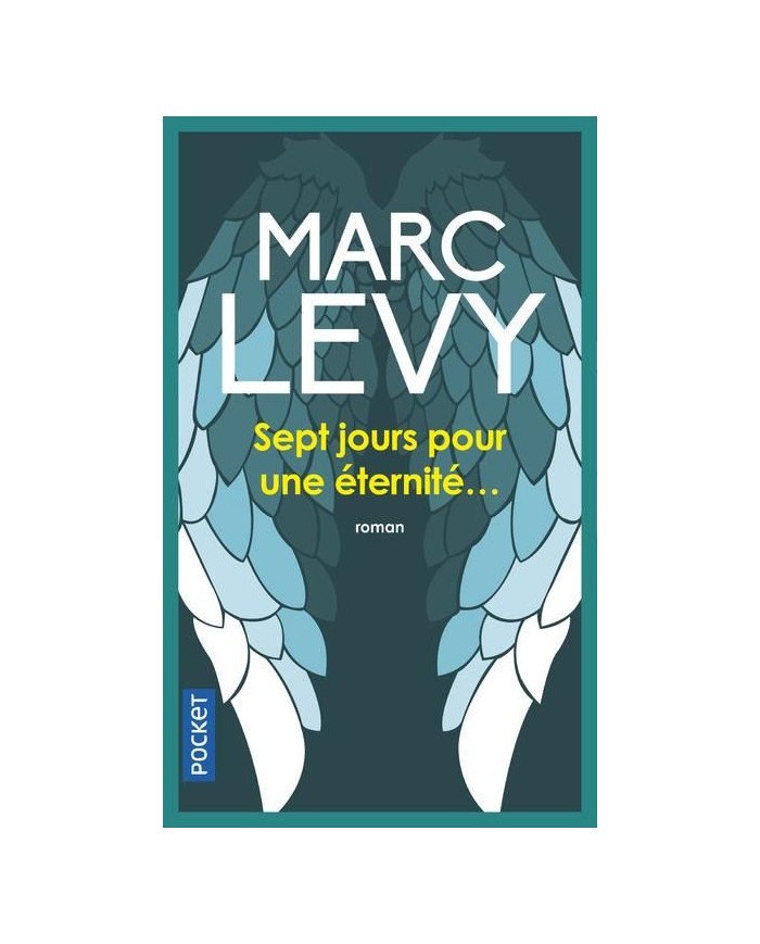 Sept jours pour une éternité...