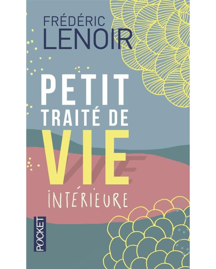 Petit traité de vie intérieure