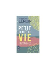 Petit traité de vie intérieure Petit traité de vie intérieure