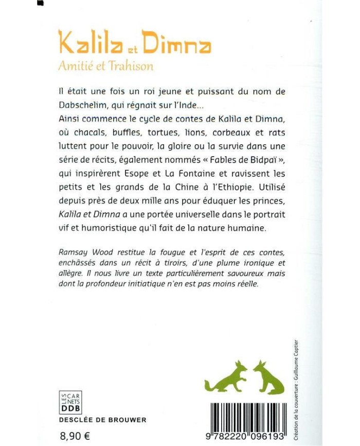 Kalila et Demna - Amitié et Trahison