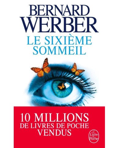 Le sixième sommeil Le sixième sommeil