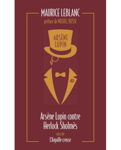 Arsène Lupin contre Herlock Sholmès - L'aiguille creuse