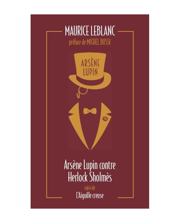 Arsène Lupin contre Herlock Sholmès - L'aiguille creuse