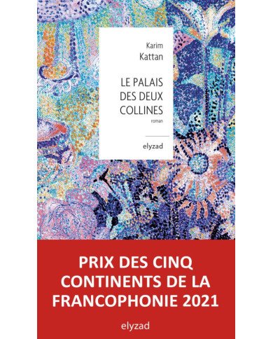 Le palais des deux collines