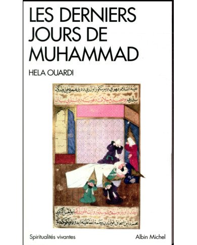 Les derniers jours de Muhammad Les derniers jours de Muhammad