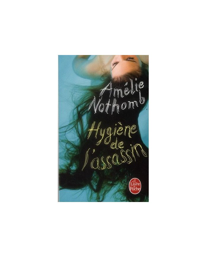 Hygiène de l'assassin