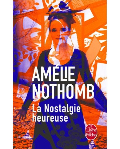 La nostalgie heureuse La nostalgie heureuse
