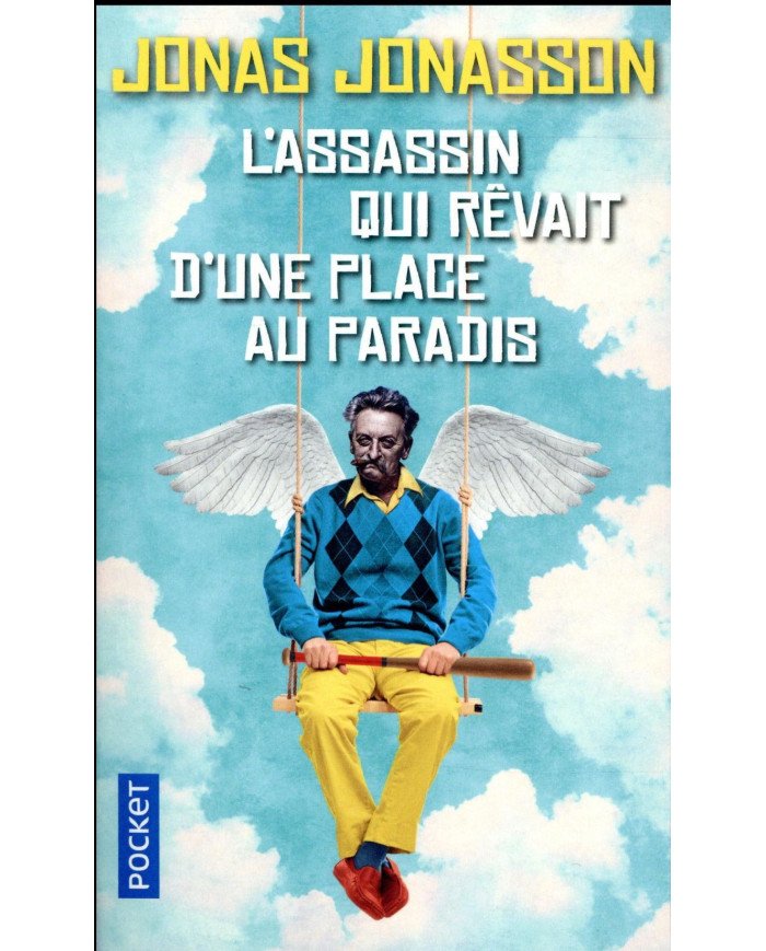 L'assassin qui rêvait d'une place au paradis