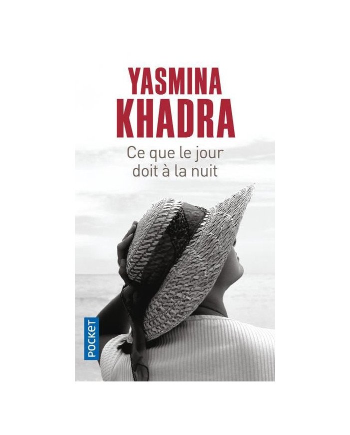 Ce que le jour doit à la nuit Ce que le jour doit à la nuit