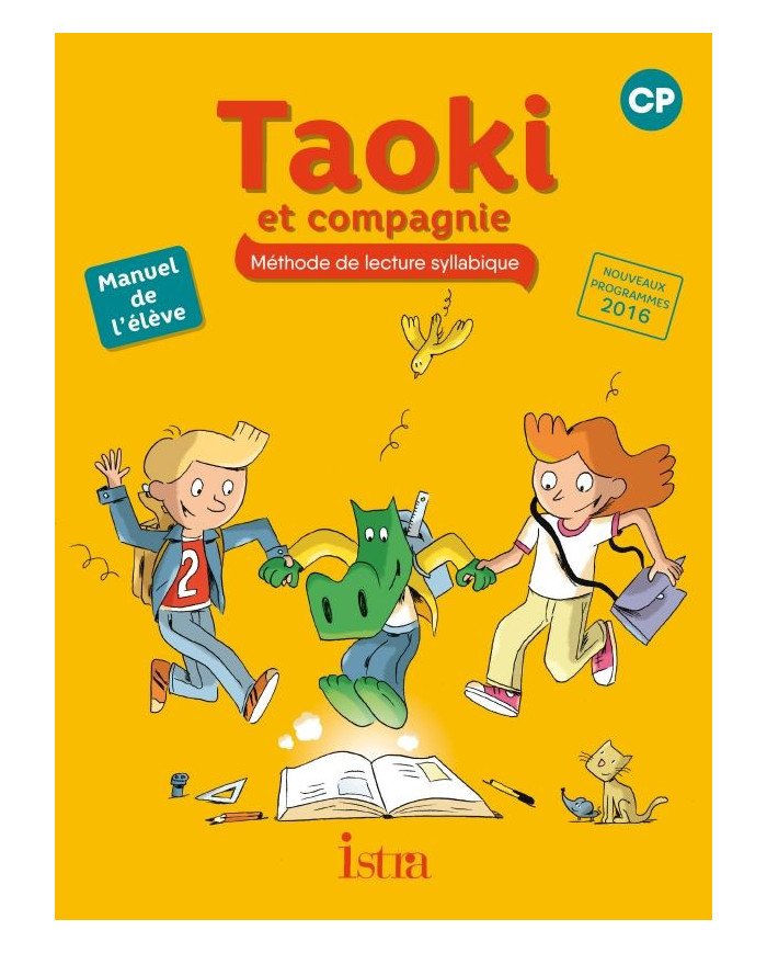 Taoki et Compagnie CP - Livre de l'Elève