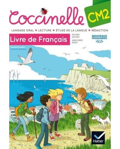 Coccinelle Livre de Français - CM2 Coccinelle Livre de Français - CM2