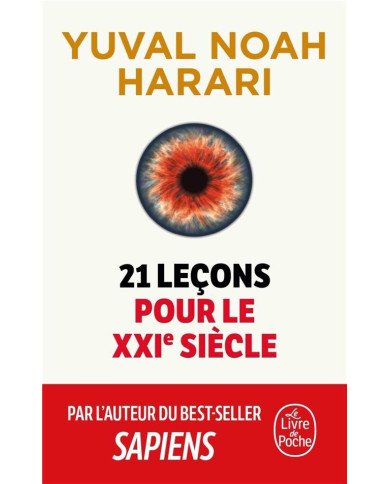 21 leçons pour le XXIe siècle 21 leçons pour le XXIe siècle