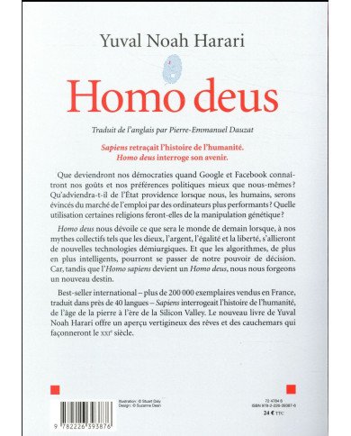 Homo deus, une brève histoire du futur Homo deus, une brève histoire du futur