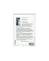 Les 101 règles d'or de l'éducation bienveillante : élever vos enfants sans élever la voix, ni baisser les bras !