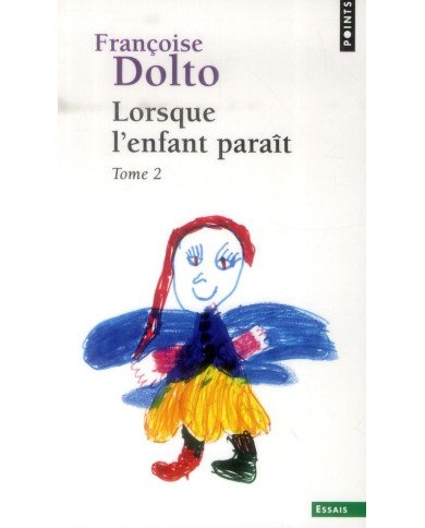 Lorsque l'enfant paraît. Vol. 2 Lorsque l'enfant paraît. Vol. 2