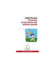 Comment ne pas élever des enfants parfaits : guide des trois à huit ans à l'intention des parents flemmards
