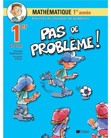 Pas de probleme mathematique 1ere annee cp