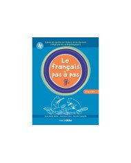 Le francais pas a pas. 2e annee Le francais pas a pas. 2e annee