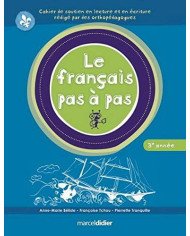 Le francais pas a pas 3e annee Le francais pas a pas 3e annee