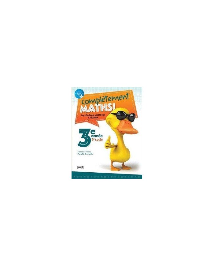 Completement maths! : 3e annee