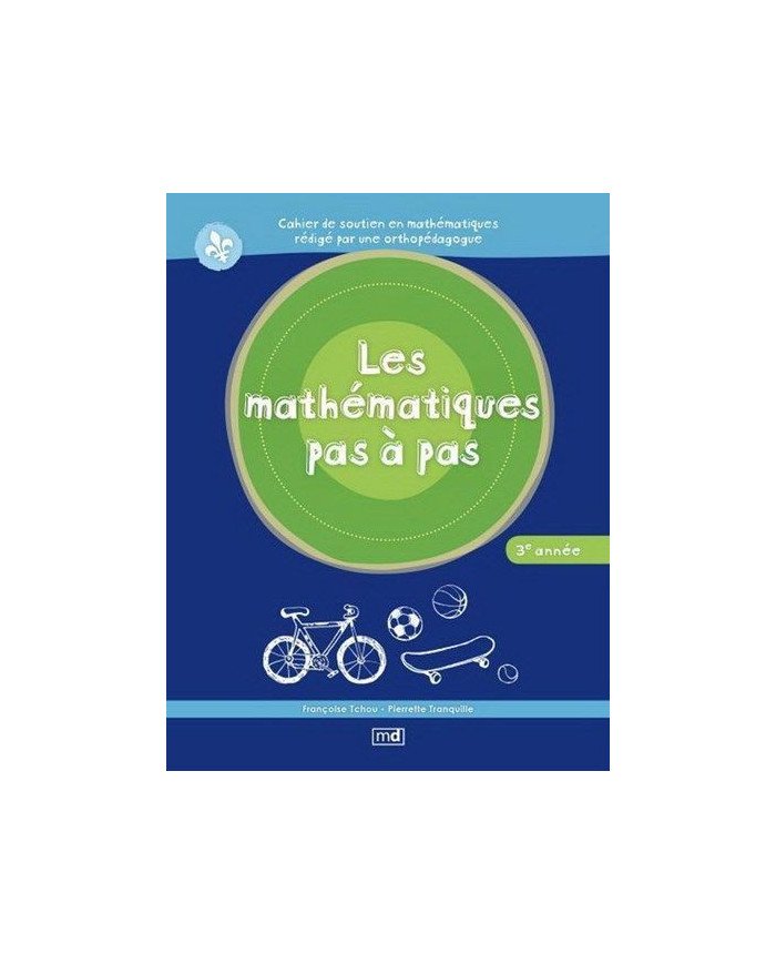 Les mathematiques pas a pas, 3e annee