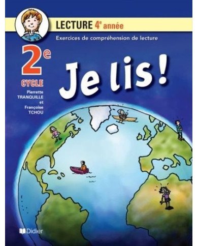 Je lis lecture - 4ème année /CM1