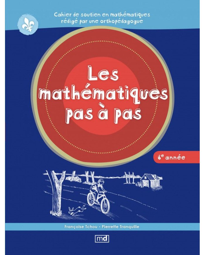 Les mathématiques pas à pas, 6e année