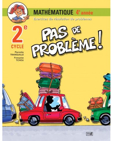 Pas de probleme mathematique 4eme annee cm1