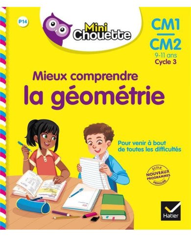 Mieux comprendre la géométrie - CM1/CM2