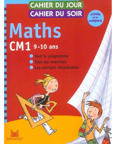 Cahiers du jour/ soir : mathématiques - CM1
