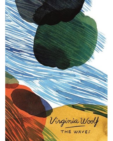 The Waves - Virgina Woolf The Waves - Virgina Woolf