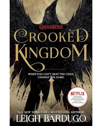 Crooked Kingdom Crooked Kingdom