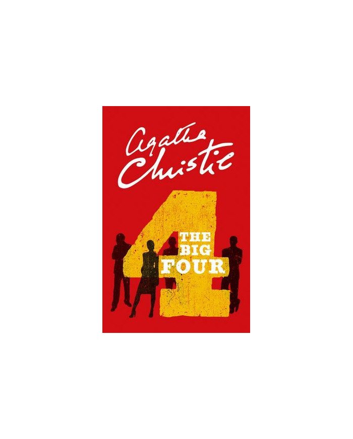 The Big Four - Agatha Christie