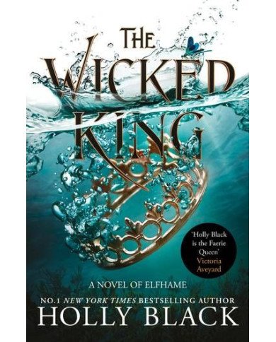 The Wicked King (édition en anglais) The Wicked King (édition en anglais)