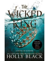 The Wicked King (édition en anglais)