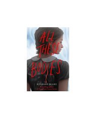 All These Bodies (édition en anglais)