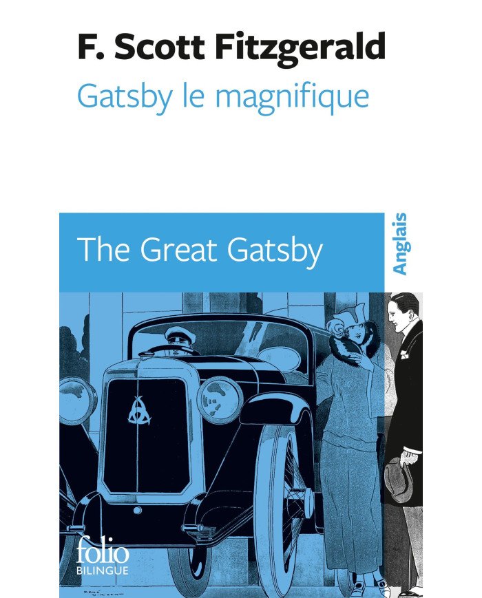 Gatsby le magnifique (édition bilingue anglais/français)