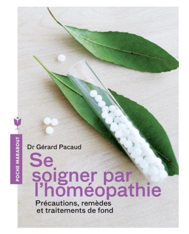 Se soigner par l'homéopathie Se soigner par l'homéopathie