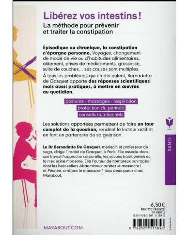 Libérez vos intestins La méthode pour prévenir et traiter la constipation Libérez vos intestins La méthode pour prévenir et traiter la constipation